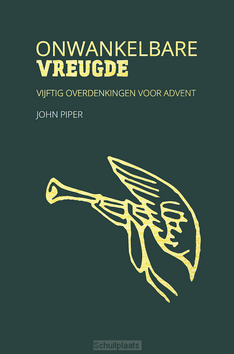 ONWANKELBARE VREUGDE - PIPER, JOHN - 9789492941473