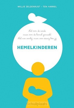 HEMELKINDEREN - ZELDENRUST,-TEN HARKEL, WILLIE - 9789492959751