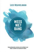 WEES NIET BANG - HEUVELMAN, LEO - 9789492959829