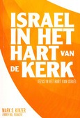 ISRAEL IN HET HART VAN DE KERK - KINZER, MARK S - 9789492959836