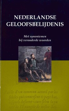 NEDERLANDSE GELOOFSBELIJDENIS - BRES, GUIDO DE - 9789492987242