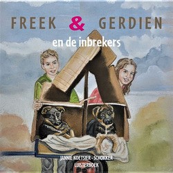 FREEK EN GERDIEN 5 INBREKER LUISTERBOEK - KOETSIER,-SCHOKKER, JANNIE - 9789493043268