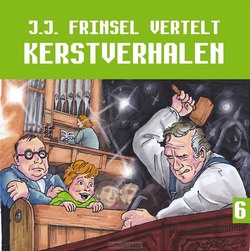 KERSTVERHALEN 6 LUISTERBOEK - FRINSEL, J.J. - 9789493043343