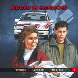 MOORD IN OMMOORD LUISTERBOEK - RAAF, BEN DE - 9789493043466