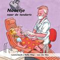 NOORTJE NAAR DE TANDARTS - KLOP,-B, NELLY - 9789493043480