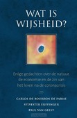 WAT IS WIJSHEID? - BOURBON DE PARME, CARLOS DE; EIJFFINGER, - 9789493161344