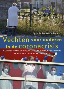 VECHTEN VOOR OUDEREN IN DE CORONACRISIS - ROOS-RÖMKENS, LYAN DE - 9789493161511