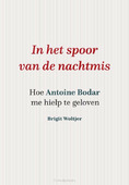 IN HET SPOOR VAN DE NACHTMIS - WOLTJER, BRIGIT - 9789493161610