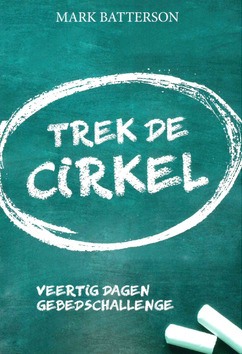 TREK DE CIRKEL - BATTERSON, MARK - 9789493206151