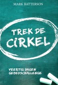 TREK DE CIRKEL - BATTERSON, MARK - 9789493206151