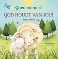 GOED NIEUWS! GOD HOUDT VAN JOU GENIET - NELLIST, GLENYS - 9789493208810