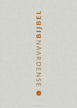NAARDENSE BIJBEL 2024 MET DC, IVOORWIT - OUSSOREN, PIETER - 9789493220652
