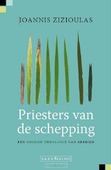 PRIESTERS VAN DE SCHEPPING - ZIZIOULAS, IOANNIS - 9789493220874