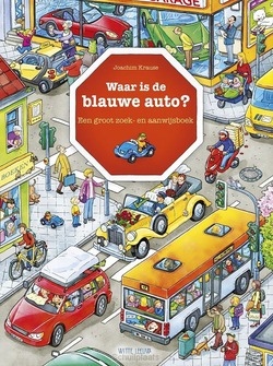 WAAR IS DE BLAUWE AUTO? - KRAUSE, JOACHIM - 9789493236141