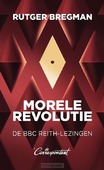 MORELE REVOLUTIE - BREGMAN, RUTGER - 9789493254787