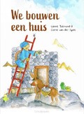 WE BOUWEN EEN HUIS - BIEMOND, LIANNE - 9789493291188