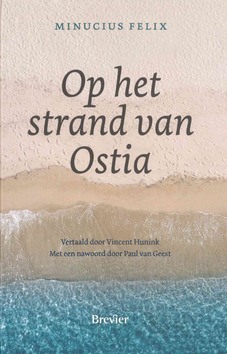 OP HET STRAND VAN OSTIA - FELIX, MINUCIUS - 9789493291256