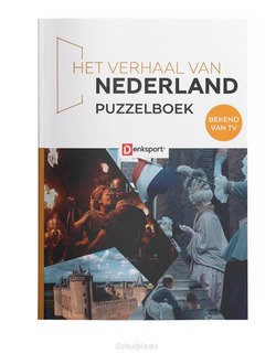 HET VERHAAL VAN NEDERLAND PUZZELBOEK - DENKSPORT - 9789493313576