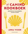 HET CAMINO-KOOKBOEK - VISSER, ANNA - 9789493319561