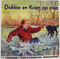 DOKKIE EN KOEN OP STAP LUISTERBOEK - GOEDEGEBUURE,-REMMELZWAAL, INEKE - 9789493327061