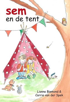 SEM EN DE TENT - BIEMOND, LIANNE - 9789493327184