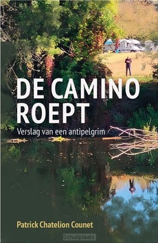 DE CAMINO ROEPT - CHATELION COUNET, PATRICK - 9789493395107
