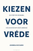 KIEZEN VOOR VREDE - RICCARDI, ANDREA - 9789493395268