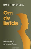 OM DE LIEFDE - HOEVENAGEL, HANS - 9789493395527