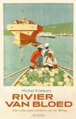 RIVIER VAN BLOED - KRIELAARS, MICHEL - 9789493420502