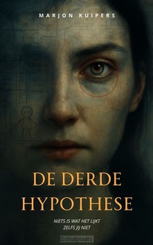 DE DERDE HYPOTHESE - KUIPERS, MARJON - 9789493425422