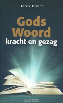 GODS WOORD KRACHT EN GEZAG - PRINCE, D. - 9789789075188