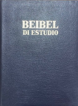 PAPIAMENTO STUDIEBIJBEL BEIBEL DI ESTUDI - 9789990450644