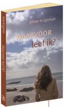 WAARVOOR LEEF IK - KRIJGSMAN, JOHAN - 9789033128172