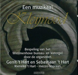 EEN MUZIKAAL KLEIJNOOD - HART, GERRIT EN SEBASTIAAN 'T - EN059