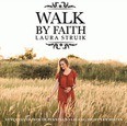 WALK BY FAITH - STRUIK, LAURA - 8713986991768